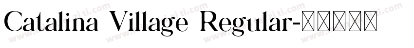 Catalina Village Regular字体转换